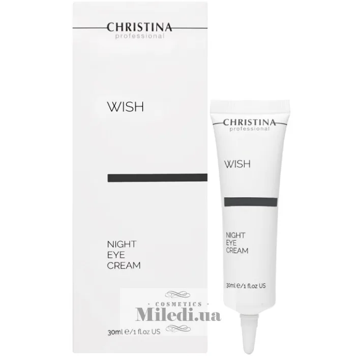 Нічний антивіковий крем для шкіри навколо очей Christina Wish Night Eye Cream 30 мл